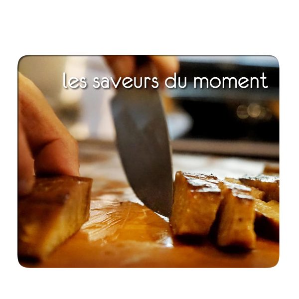 les saveurs du moment